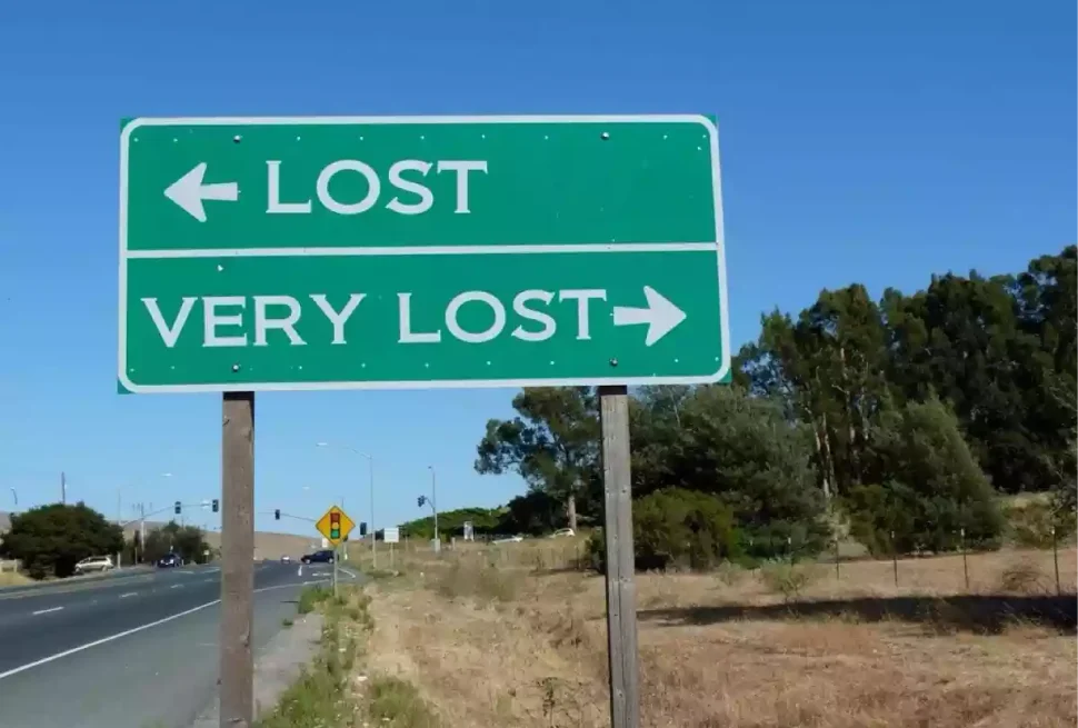 road sign featuring lost very lost